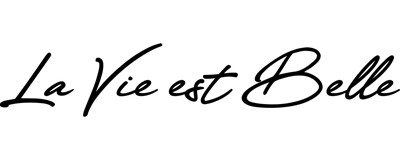 La Vie est Belle